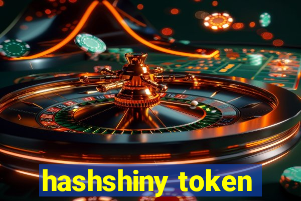 hashshiny token